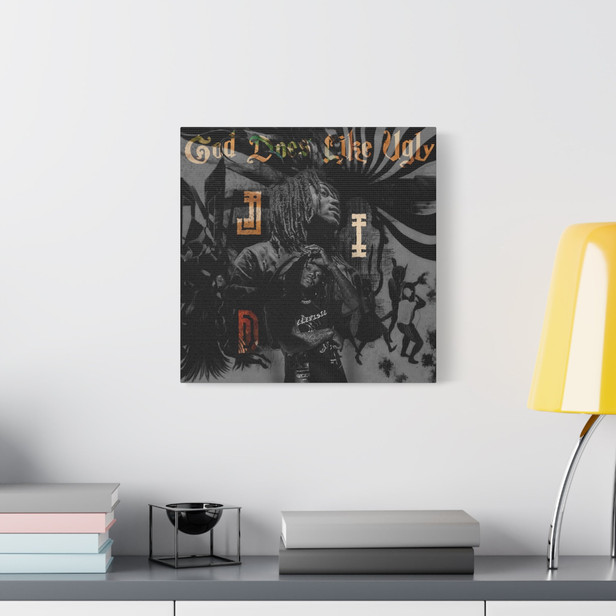God Does Like Ugly | Stretched Wall Art